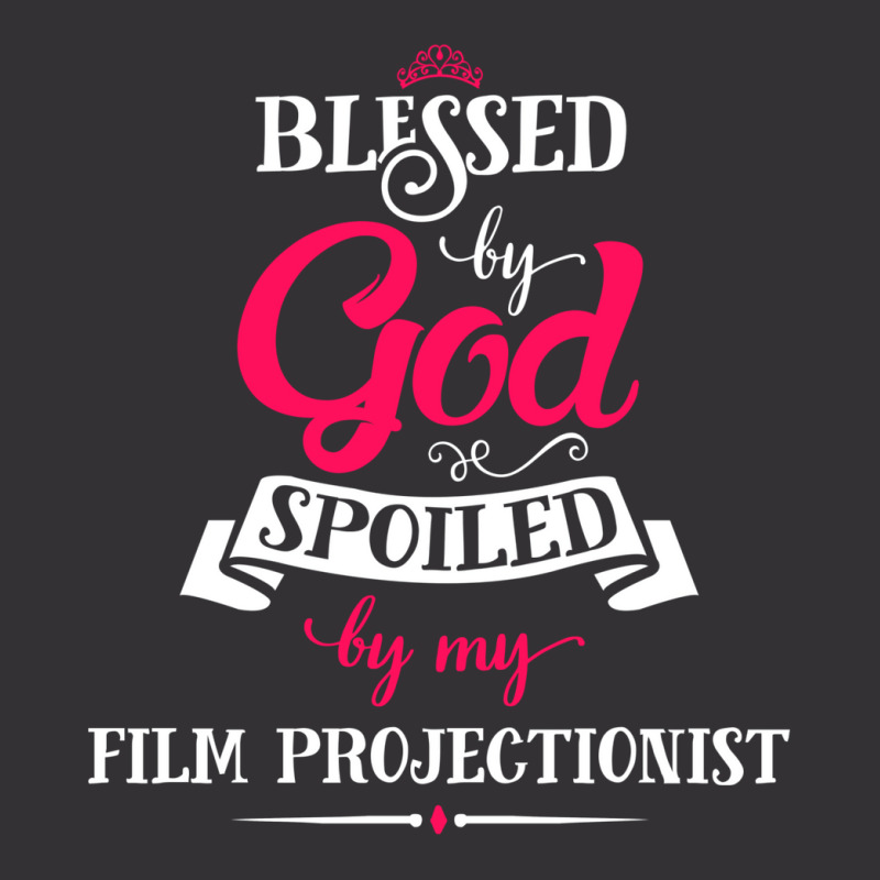 Blessed By God Spoiled By Film Projectionist Classic Boy Stars Vintage Hoodie by slibobatrouzn | Artistshot