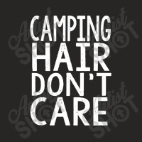 Camping Hair Dont Care Ladies Fitted T-shirt | Artistshot