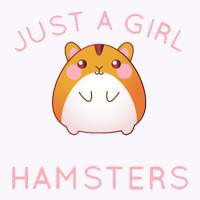 Just A Girl Who Loves Hamsters Tank Top | Artistshot