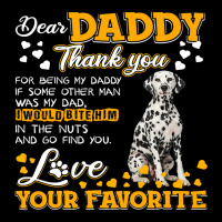 Dalmatian Funny Dog Dear Daddy Thank You For Being My Daddy 187 Dalmat Long Sleeve Shirts | Artistshot