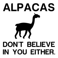 Alpacas Dont Believe Sticker | Artistshot