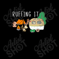 Camping Ruffing It Legging | Artistshot