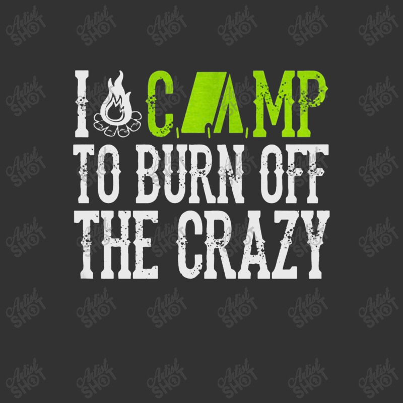 I Camp To Burn Off The Crazy Baby Bodysuit by hoainv | Artistshot