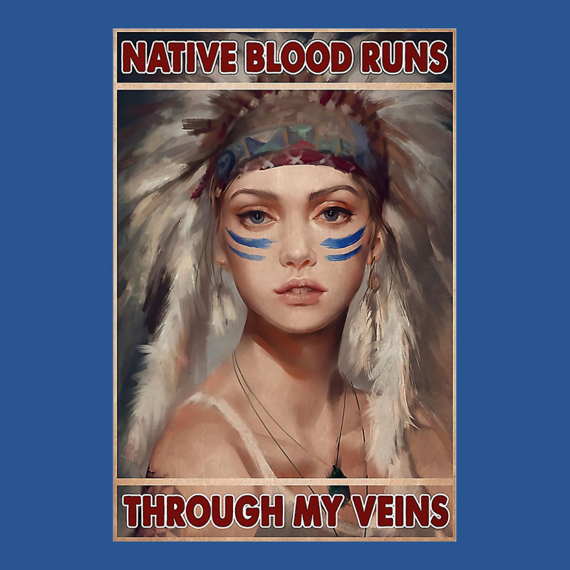 Native American Native Blood Runs Through My Veins  Vintage Blue T-shirt | Artistshot