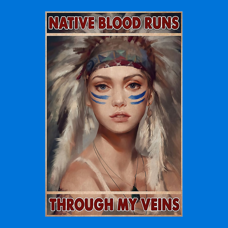 Native American Native Blood Runs Through My Veins  Vintage Blue Graphic T-shirt | Artistshot