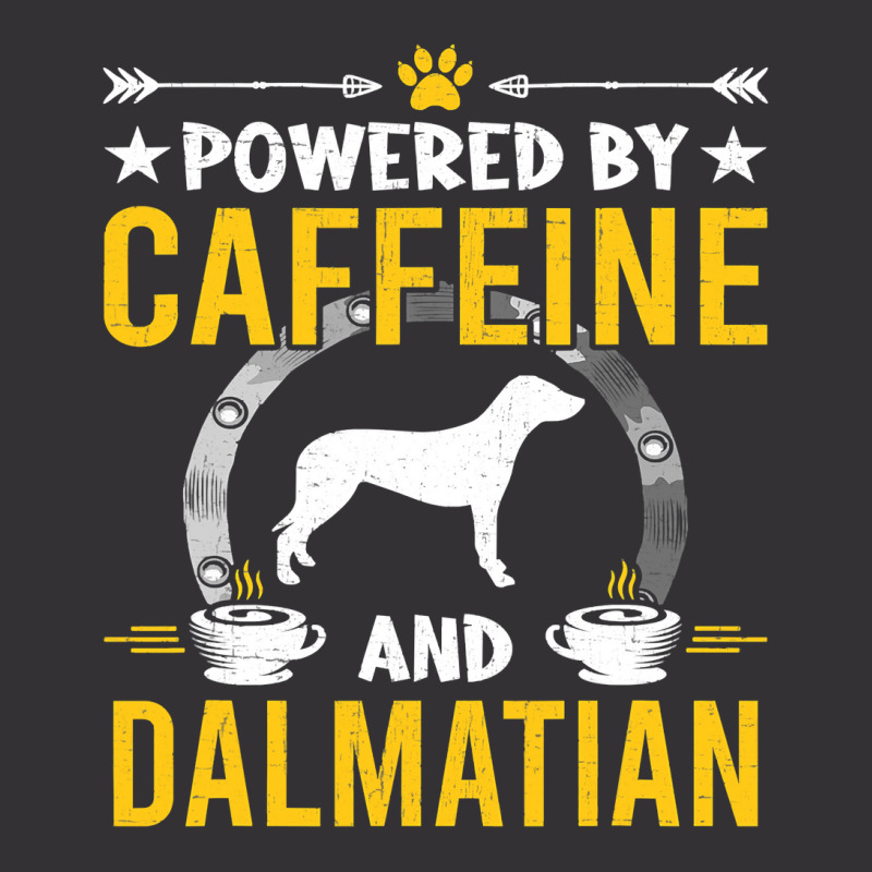 Dalmatian Funny Dog Powered By Caffeine And Dalmatian Dog Lovers 273 D Vintage Hoodie And Short Set by JESSICAMARTINA | Artistshot