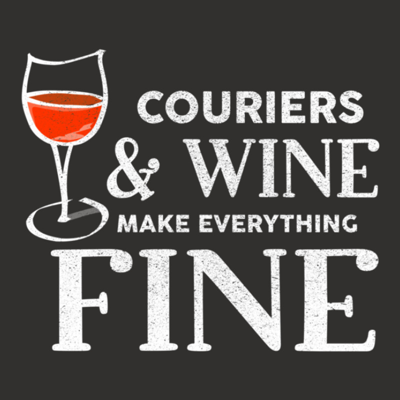 Couriers And Wine Make Everything Fine  For Courier Champion Hoodie | Artistshot