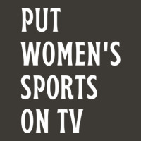 Put Women's Sports On Tv 5 Bucket Hat | Artistshot