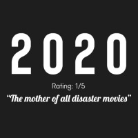 2020. Disaster Movie Classic T-shirt | Artistshot