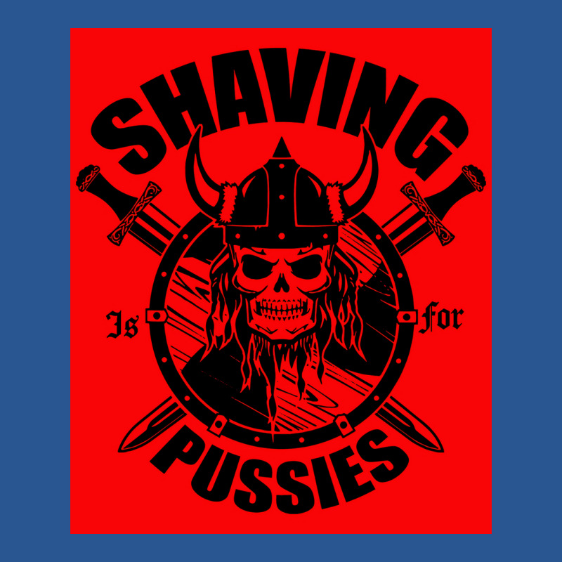 Shaving Is For Pussies  Cute Boy T-shirt | Artistshot