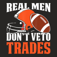 Trending Real Men Don't Veto Trades Fantasy Football Ladies Fitted T-shirt | Artistshot