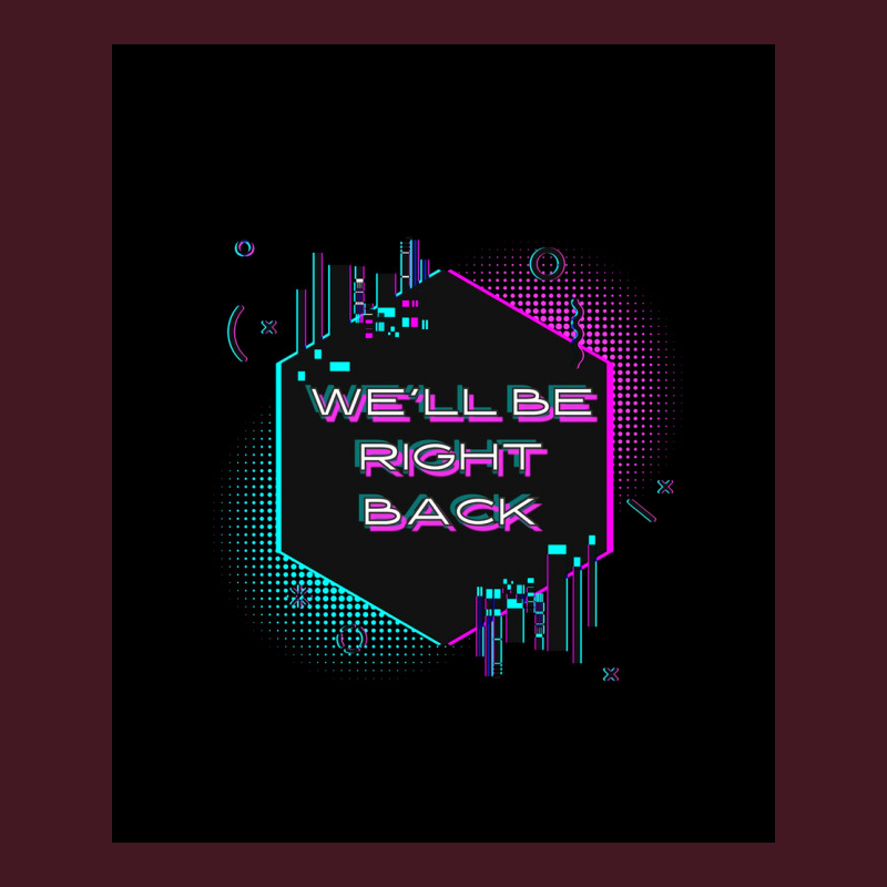 Wex27ll Be Right Back Poster 80s Unisex Hoodie by jesmergravel0 | Artistshot