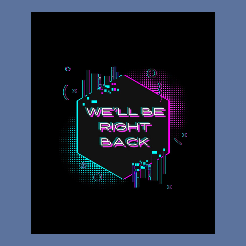 Wex27ll Be Right Back Poster 80s Lightweight Hoodie by jesmergravel0 | Artistshot