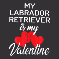 My Labrador Retriever Is My Valentine Valentines Day Vintage Short | Artistshot