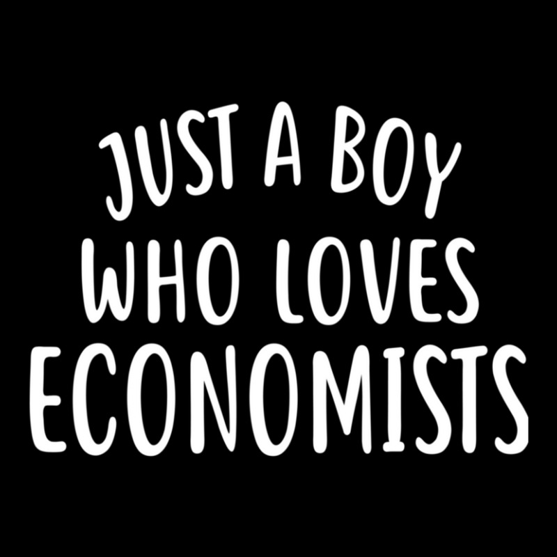 Just A Boy Who Loves Economists  For Economist Long Sleeve Shirts by JuanJoseVargasAranda | Artistshot