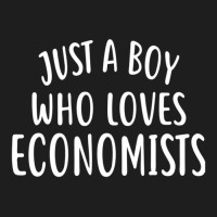 Just A Boy Who Loves Economists  For Economist Classic T-shirt | Artistshot