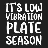 It's Low Vibration Plate Season Funny Thanksgiving Day Pun T Shirt Ladies Polo Shirt | Artistshot