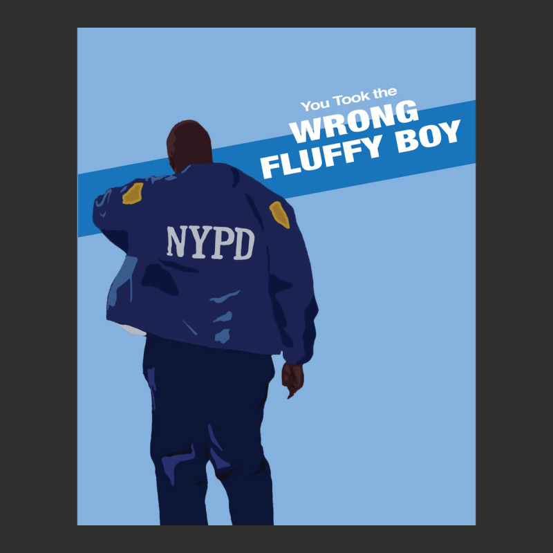 Brooklyn 99 Captain Holt With Quote Quot You Took The Wrong Fluffy Boy Champion Hoodie | Artistshot