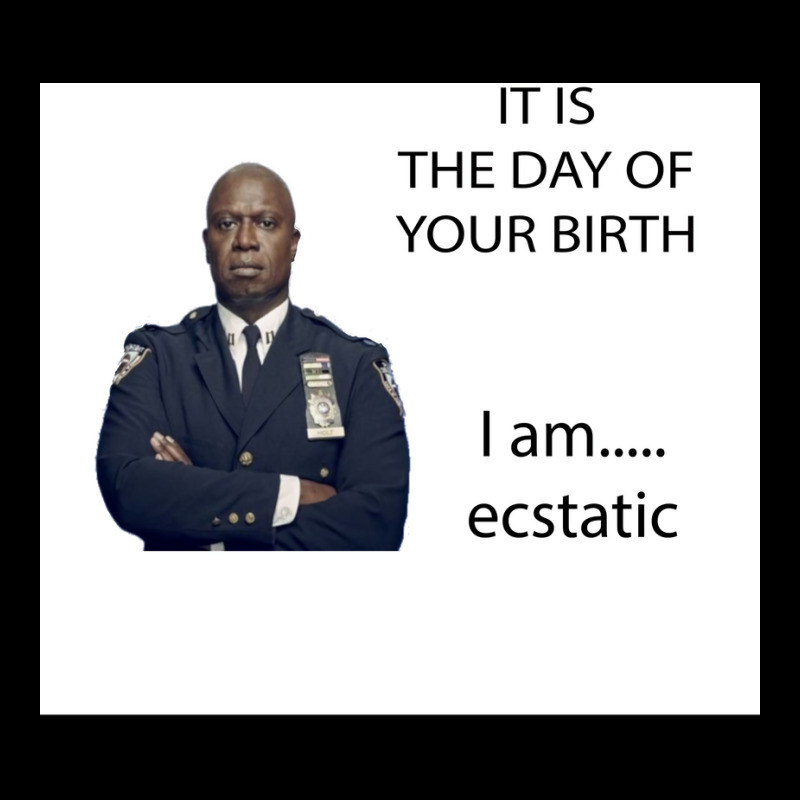 Captain Holt Birthday B99 Poster Tumblr (1) Pocket T-Shirt by zagarboddaq | Artistshot