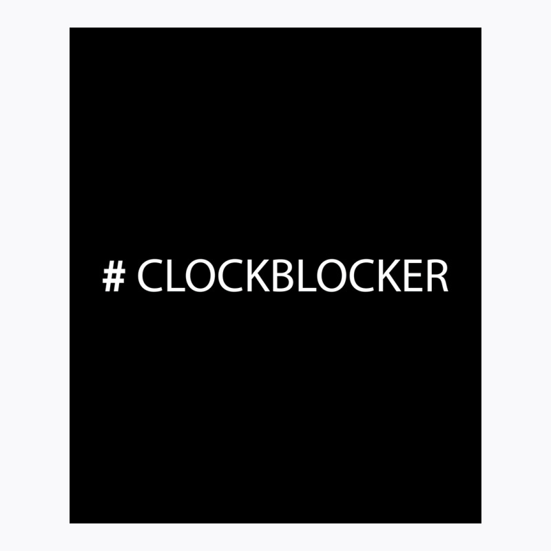 Clockblocker Poster Yellow (1) T-shirt | Artistshot