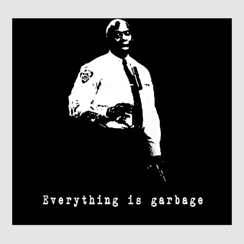 Everything Is Garbage Captain Holt Stencil Wallpaper Design Poster Boy Exclusive T-shirt | Artistshot