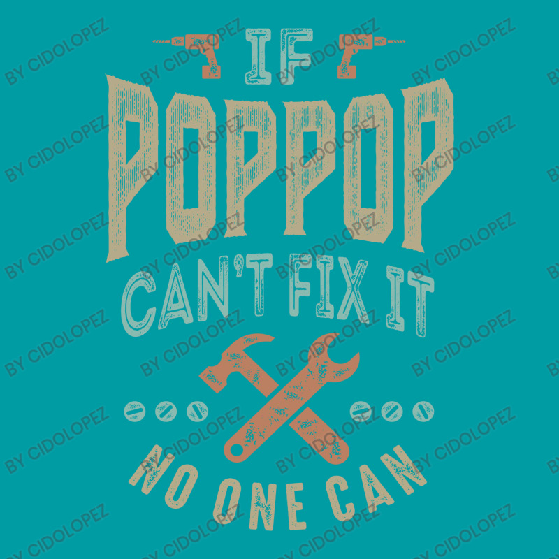 Pop Pop Can't Fix It Holiday Stocking | Artistshot