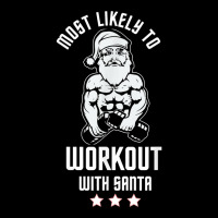 Most Likely To Work Out With Santa Red Family Xmas Holiday T Shirt Graphic Youth T-shirt | Artistshot