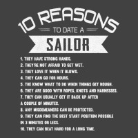 10 Reasons To Date A Sailor Ocean Sea Boat Vintage T-shirt | Artistshot