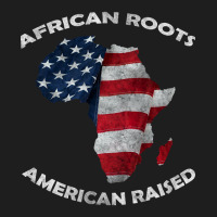 African Roots American Raised Classic T-shirt | Artistshot