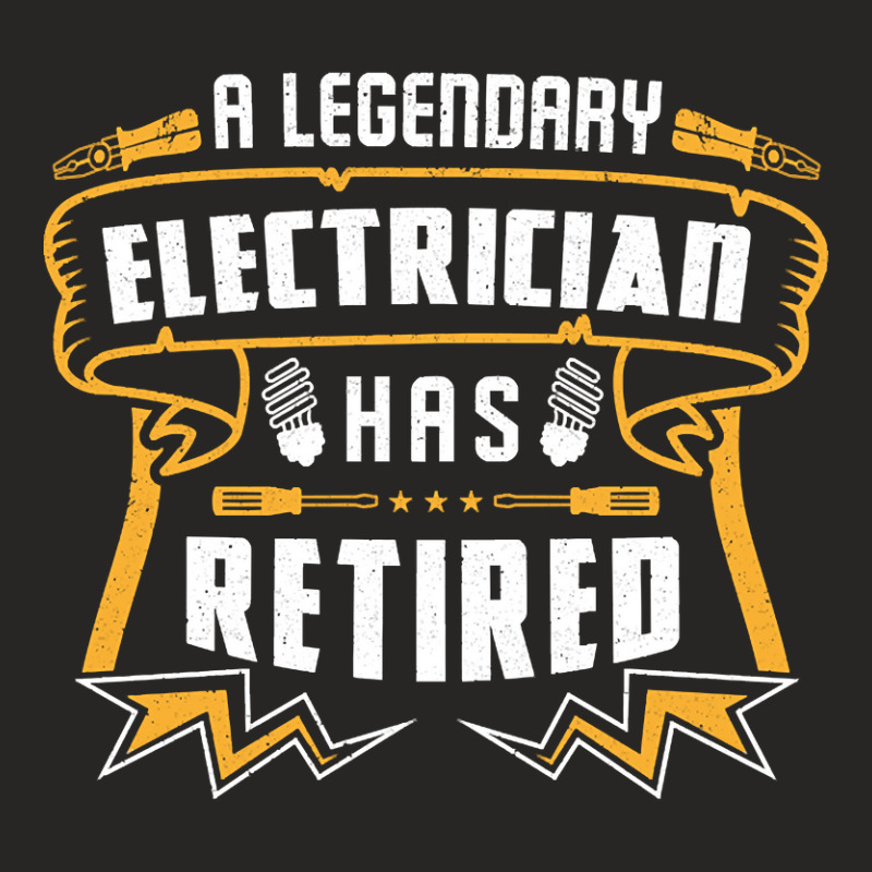 A Legendary Electrician Has Retired Ladies Fitted T-Shirt by fencevaudeville14 | Artistshot