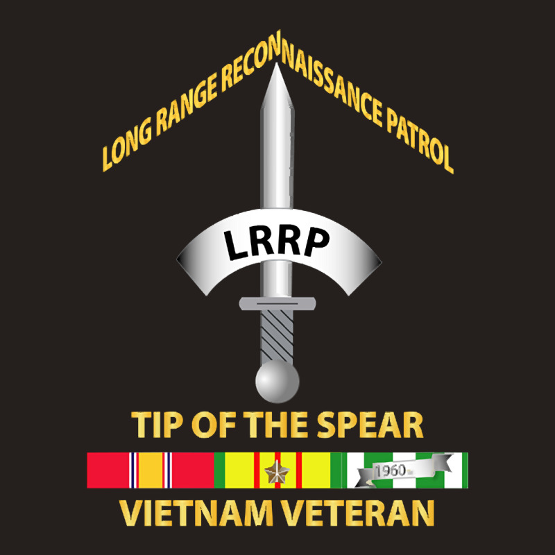 Badge - Lrrp - Tip Of The Spear - Vietnam Vet W Svc Tank Top by cryingdappled109 | Artistshot