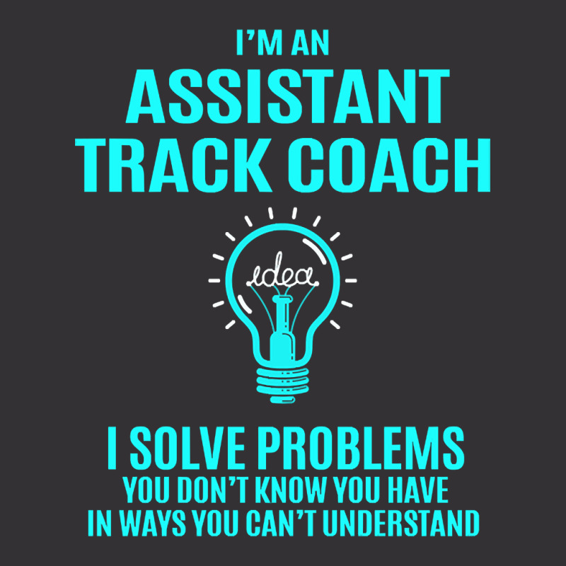 Assistant Track Coach - I Solve Problems Vintage Short by brushdatum98 | Artistshot