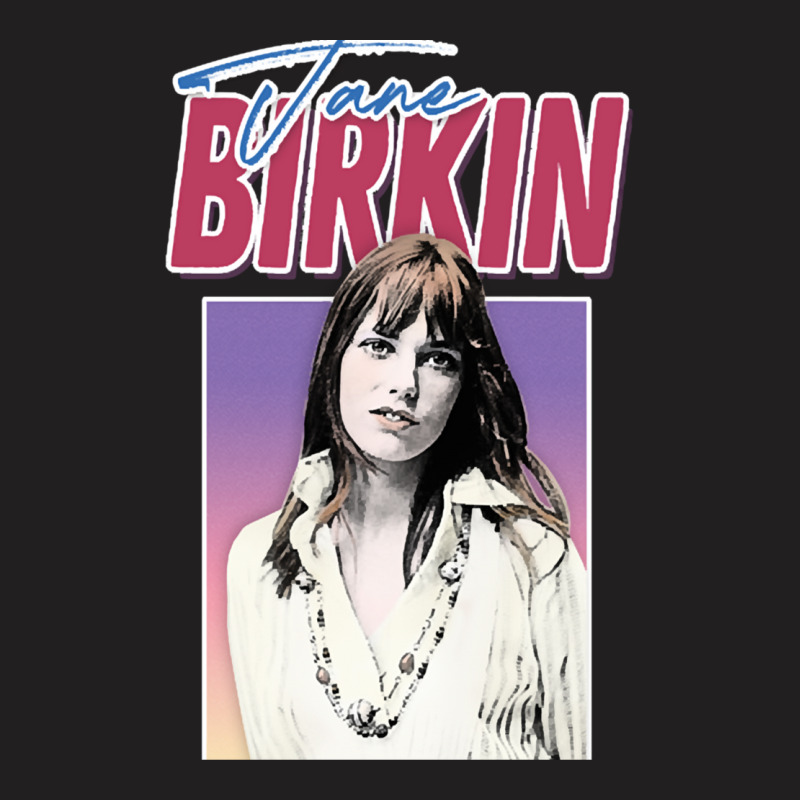 Jane Birkin Design Rétro Francophile T-shirt | Artistshot