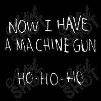 Now I Have A Machine Gun Toddler 3/4 Sleeve Tee | Artistshot