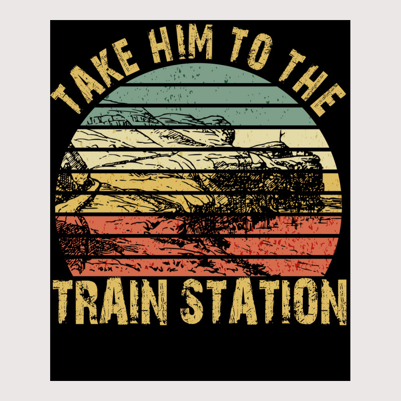 Take Him To The Train Station Poster Green Pocket T-shirt | Artistshot