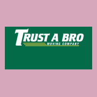 Trust A Bro Moving Company Poster Tumblr Classic T-shirt | Artistshot