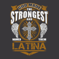 Latina Name T   God Found Strongest And Named Them Latina Gift Love Hi Ladies Curvy T-shirt | Artistshot