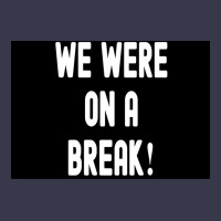 We Were On A Break Poster Boy 1 Long Sleeve Shirts | Artistshot