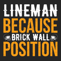 Lineman Because Brick Wall Position American Football Unisex Hoodie | Artistshot