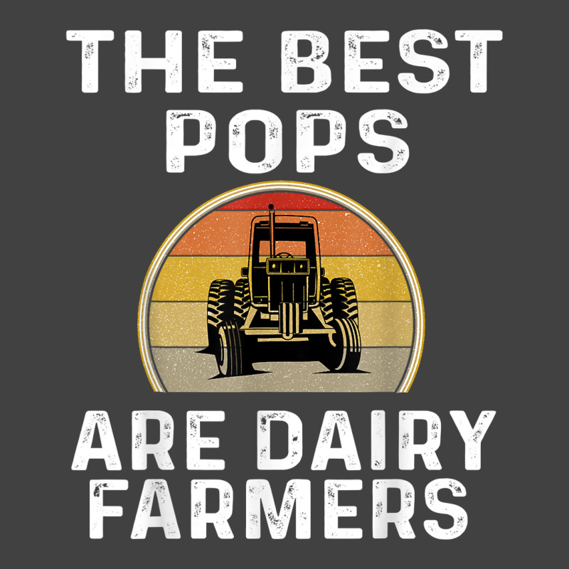 Mens The Best Pops Are Dairy Farmers Funny Farmer Farming Retro T Shir Vintage T-shirt | Artistshot