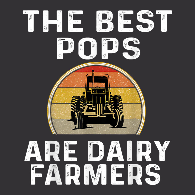 Mens The Best Pops Are Dairy Farmers Funny Farmer Farming Retro T Shir Vintage Hoodie And Short Set | Artistshot