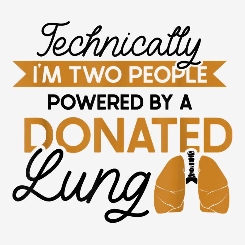 Powered By A Donated Lung   Lung Transplant T Shirt Classic T-shirt by cordellwerw56r | Artistshot