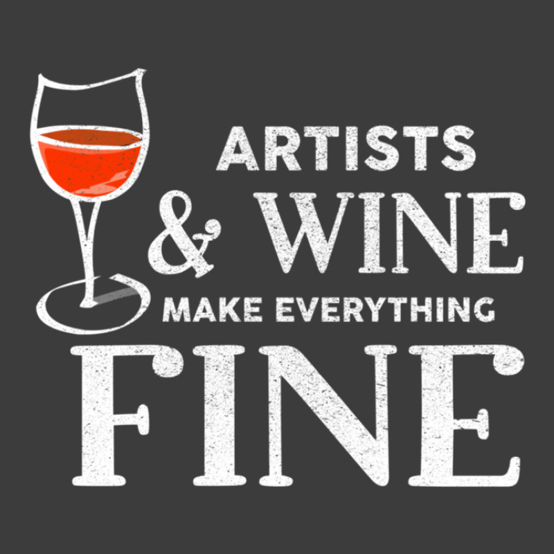 Artists And Wine Make Everything Fine  For Artist Men's Polo Shirt | Artistshot