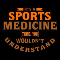 It's A Sports Medicine Thing You Wouldn't Understand V-neck Tee | Artistshot