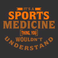 It's A Sports Medicine Thing You Wouldn't Understand Vintage Short | Artistshot