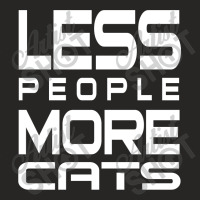 Less People More Cats Funny Shirt For Cats Lovers   Hate People Ladies Fitted T-shirt | Artistshot