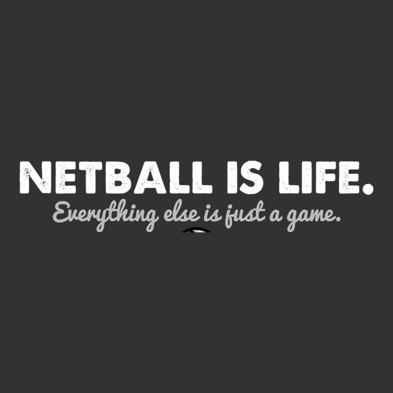 Netball Is Life. Everything Else Is Just A Game. V2 Baby Bodysuit | Artistshot