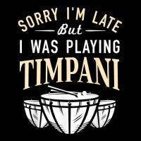 Playing Timpani Percussion   Musical Instrument Timpanist T Shirt Toddler Sweatshirt | Artistshot