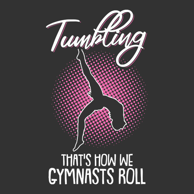 Trending Tumbling Thats How We Gymnasts Roll Gymnastics Acrobatic Baby Bodysuit by greggjvandervor | Artistshot