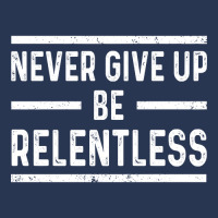 Never Give Up Be Relentless Motivational Saying Entrepreneur Men Denim Jacket | Artistshot